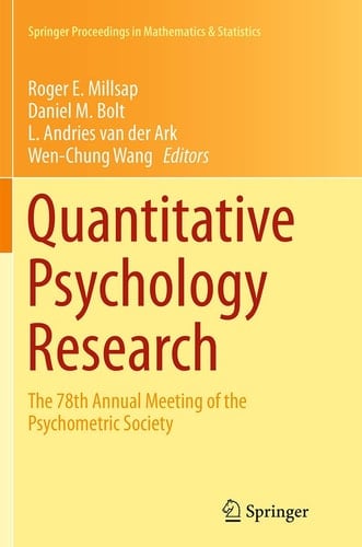 Quantitative Psychology Research The 78th Annual Meeting of the Psychometric Society