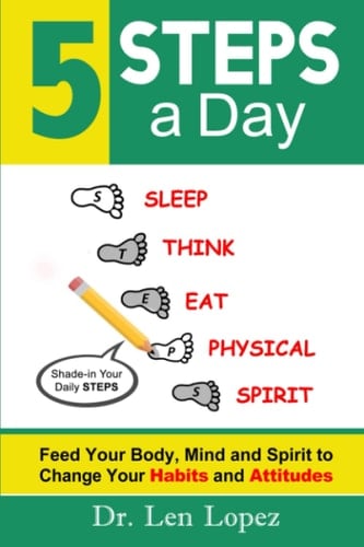 5 STEPS a Day An Accountability Program That Tracks Your Habits and Attitudes by Taking To-Do Lists and Journaling to the Next Level