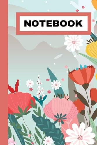 Notebook: Floral Notebook Blank