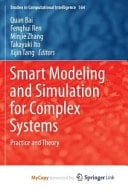 Smart Modeling and Simulation for Complex Systems Practice and Theory