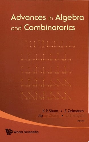 Advances In Algebra And Combinatorics - Proceedings Of The Second International Congress In Algebra And Combinatorics