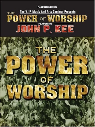 The Power of Worship Piano/vocal/chords