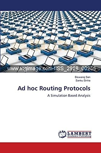 Ad Hoc Routing Protocols