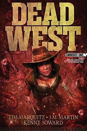 Dead West Omnibus One