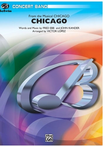 Chicago! (from the Musical Chicago!) (Featuring "My Own Best Friend," "Razz