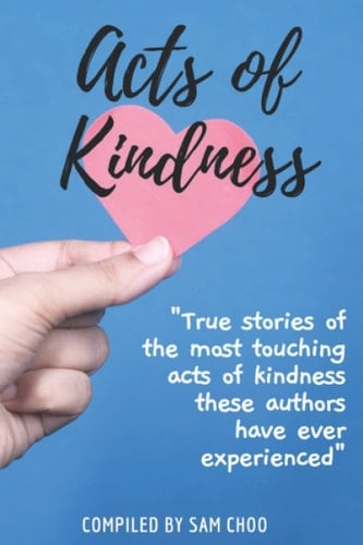 Acts of Kindness