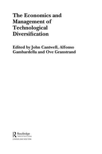 The Economics and Management of Technological Diversification