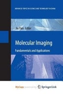 Molecular Imaging Fundamentals and Applications