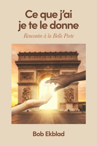 Ce Que J'ai Je Te Le Donne Rencontre À la Belle Porte