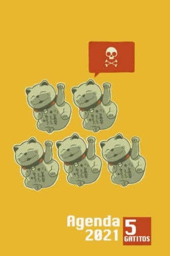 5 gatitos Agenda 2021: Bloc cuadriculado ,50 páginas, 6 x 9, acabado mate, tapa blanda (Spanish Edition)