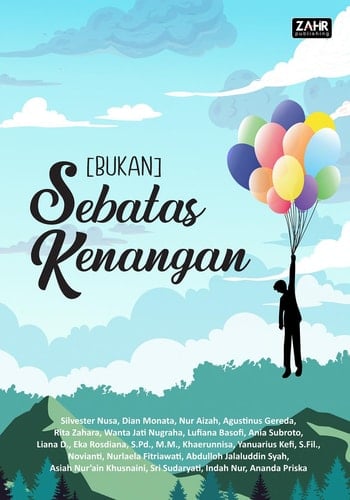 [Bukan] Sebatas Kenangan