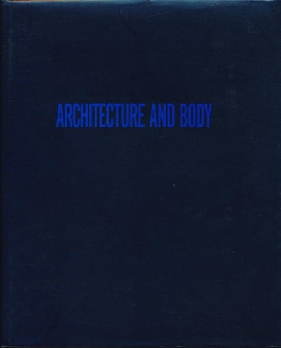 Architecture and Body
