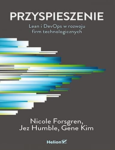 Przyspieszenie Lean i DevOps w rozwoju firm technologicznych