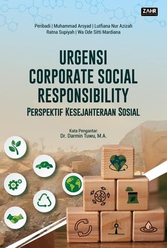 Urgensi Corporate Social Responsibility: Perspektif Kesejahteraan Sosial