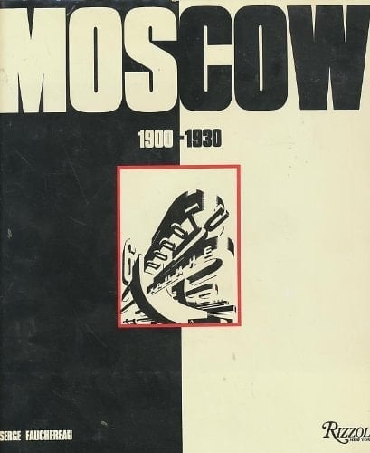 Moscow 1900-1930