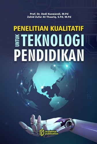 Penelitian Kualitatif untuk Teknologi Pendidikan