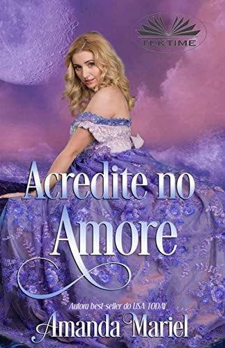 Acredite no Amor (Portuguese Edition)