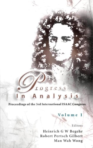 Progress In Analysis, Proceedings Of The 3rd Isaac Congress (In 2 Volumes) (In 2 Volumes)
