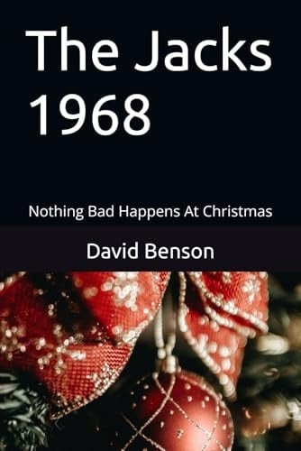 The Jacks 1968 Nothing Bad Happens at Christmas