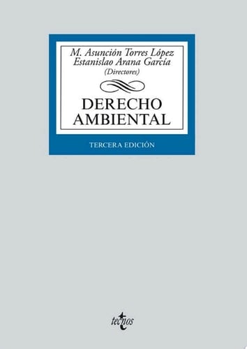 Derecho Ambiental Tercera edición