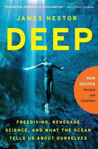 Deep Freediving, Renegade Science, and what the Ocean Tells Us about Ourselves