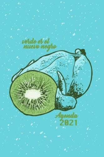 Verde es el nuevo negro Agenda 2021: Bloc cuadriculado ,50 páginas, 6 x 9, acabado mate, tapa blanda