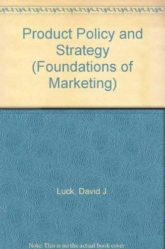Product Policy and Strategy