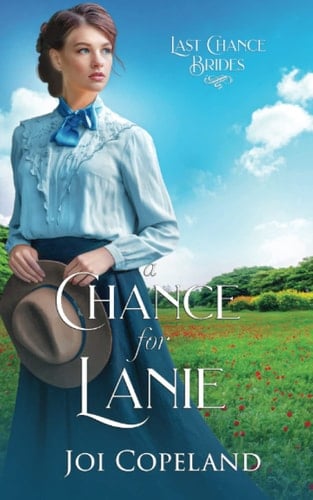 A Chance for Lanie: Last Chance Brides Book #11