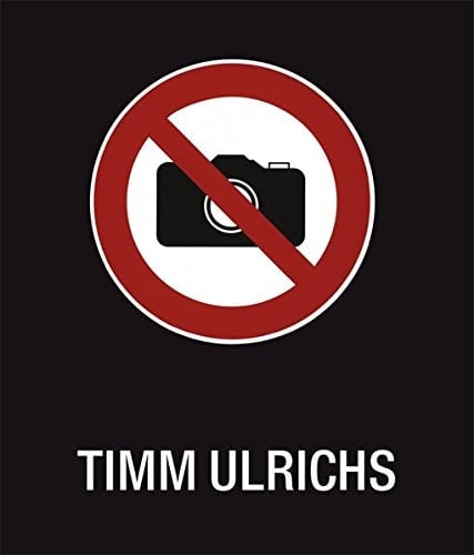 Timm Ulrichs Fotografieren verboten!