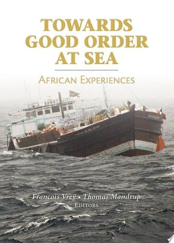 Towards Good Order at Sea