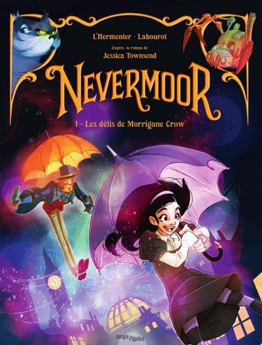 Nevermoor - Tome 1 - Les défis de Morrigane Crow