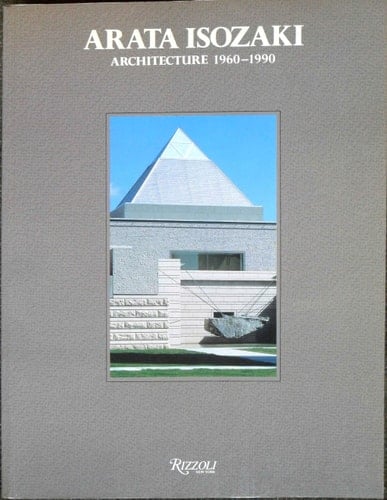 Arata Isozaki Architecture, 1960-1990