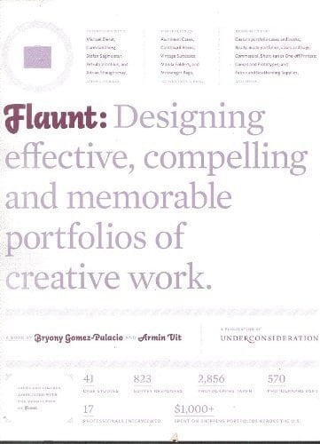 Flaunt Designing Effective, Compelling and Memorable Portfolios of Creative Work