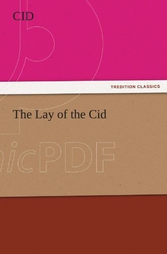 The Lay of the Cid