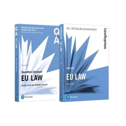 EU Law Revision Pack 2018 EU Law Revision Guide and Q AndA