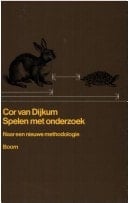 Spelen met onderzoek naar een nieuwe methodologie