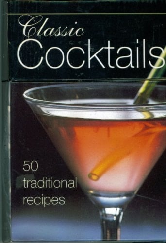 Classic Cocktails