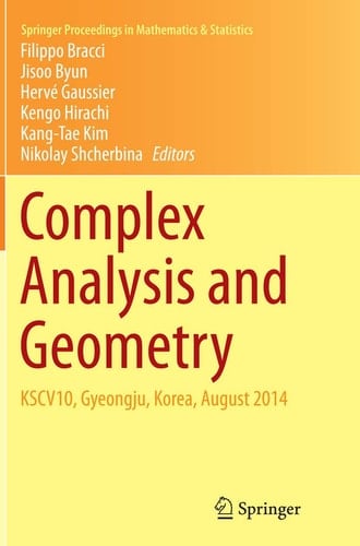 Complex Analysis and Geometry KSCV10, Gyeongju, Korea, August 2014