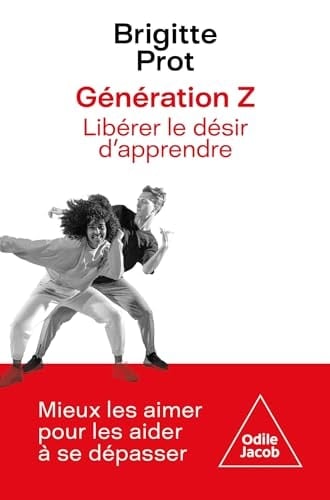 Génération Z Libérer le désir d'apprendre