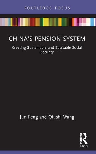 China's Pension System Creating Sustainable and Equitable Social Security