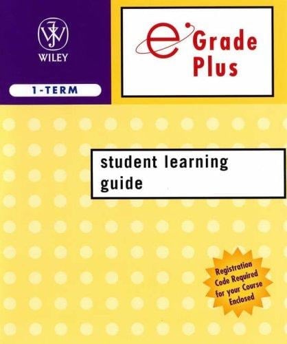 Cutnell 6th Edition and Halliday 7th Edition EGrade Plus 1semester Student Learning Guide
