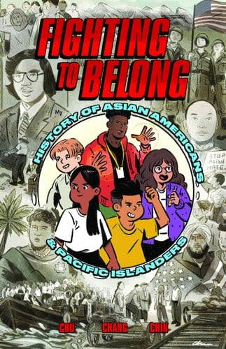Fighting to Belong! Asian American, Native Hawaiian, and Pacific Islander History from the 1700s Through The 1800s