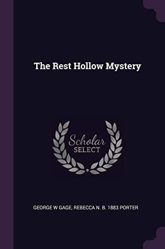The Rest Hollow Mystery