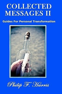Collected Messages II Guides For Personal Transformation