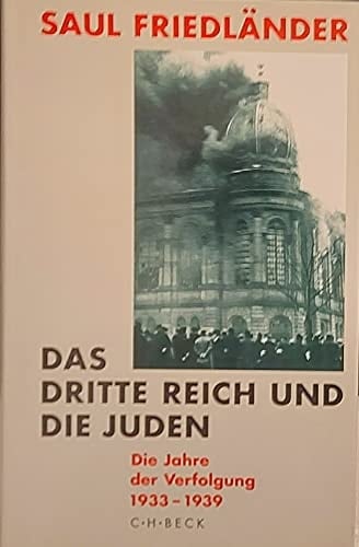 Die Jahre der Verfolgung, 1933-1939