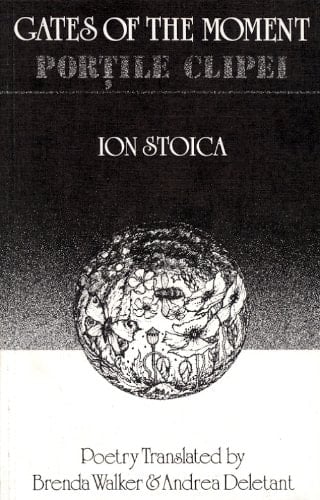 Gates of the Moment / Portile Clipei