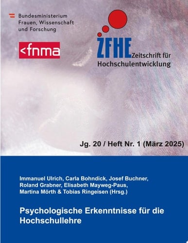 ZFHE 20-1 Psychologische Erkenntnisse für die Hochschullehre