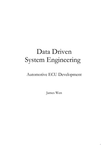 Data Driven System Engineering Automotive ECU Development