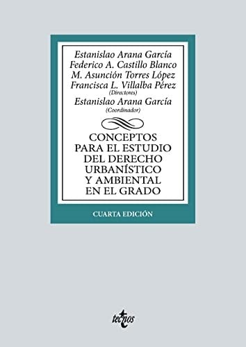 Conceptos para el estudio del derecho urbanístico y ambiental en el grado
