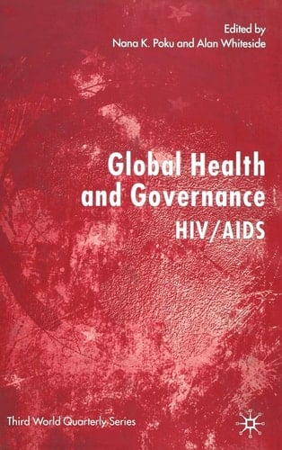 Global Health and Governance HIV/AIDS